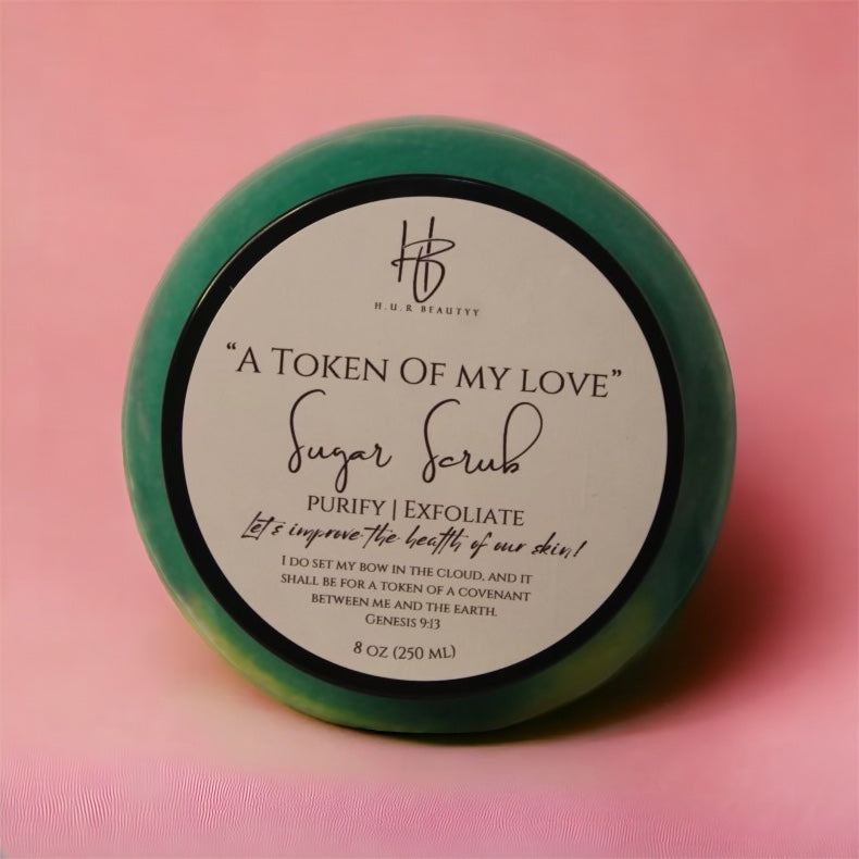 "A Token Of My Love" Sugar Scrub